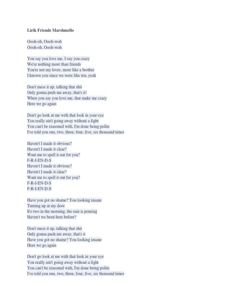 Buat insertizen yang penasaran dengan lagu dan lirik lagu i love you 3000 ii ini, berikut insertlive sajikan lirik beserta video musiknya . Lirik Friends Marshmello Pdf