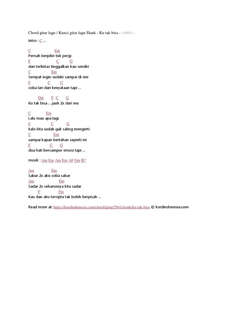 Am em tlah ku lewati bersamamu. Chord Gitar Lagu Ku Tak Bisa Pdf