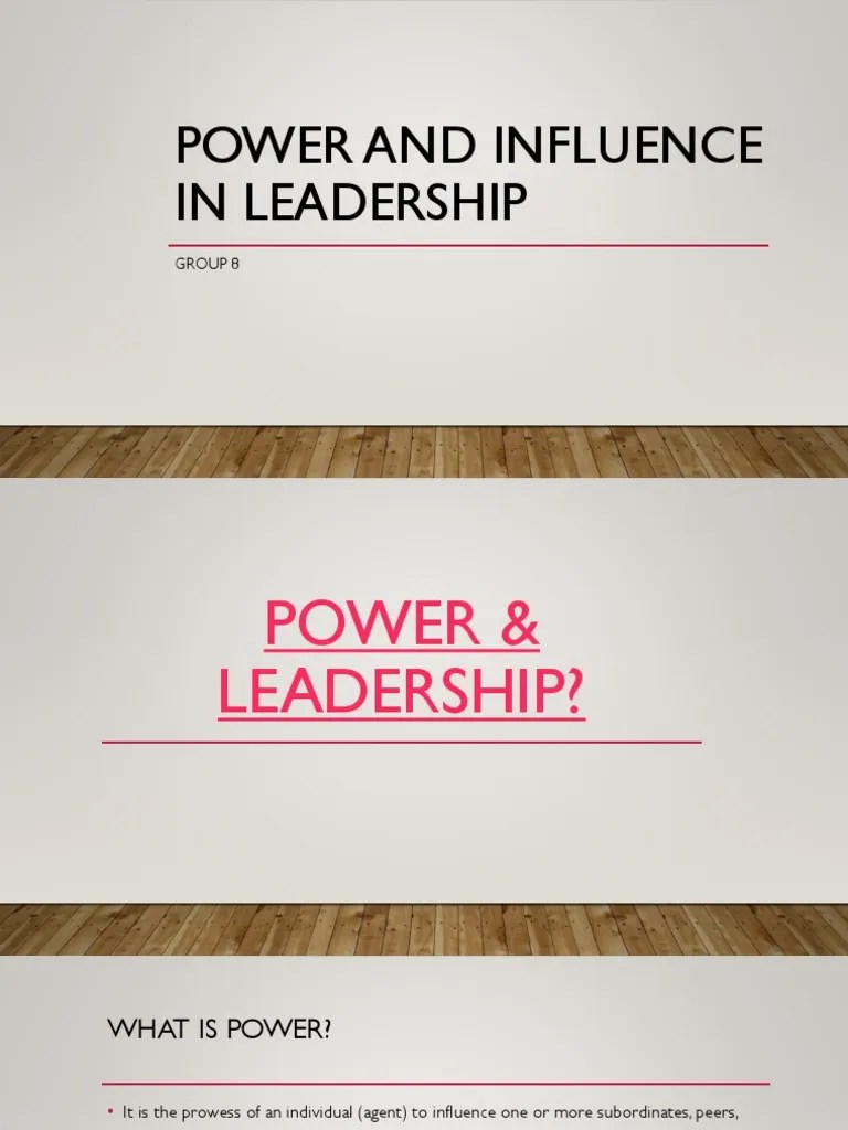 Power And Influence Tactics For Leadership | PDF | Power (Social And ...