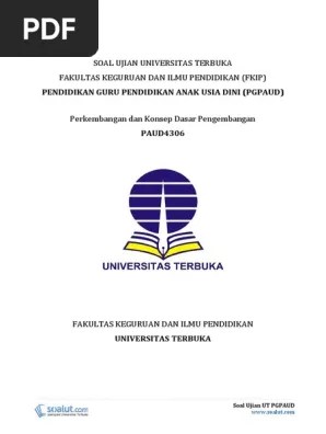 Contoh Soal Ujian Ut Pgsd Semua Semester Tahun 2019 Sanjayaops 50 soal ukg paud dan kunci jawaban penulis cilik.