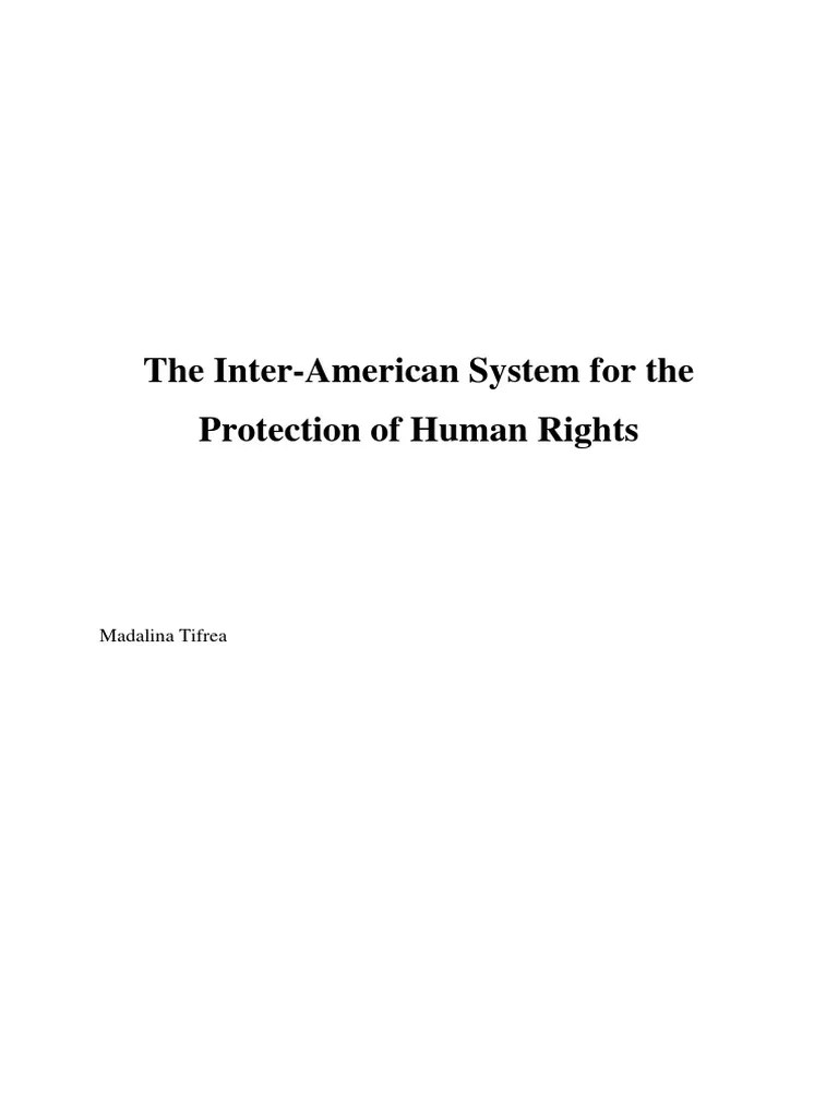 The Inter-American System For The Protection Of Human Rights | PDF | Justice | Crime & Violence