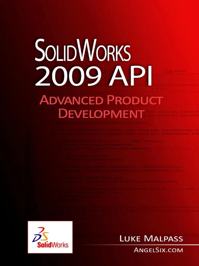 SolidWorks 2009 API - Advanced Product Development | PDF | Component ...