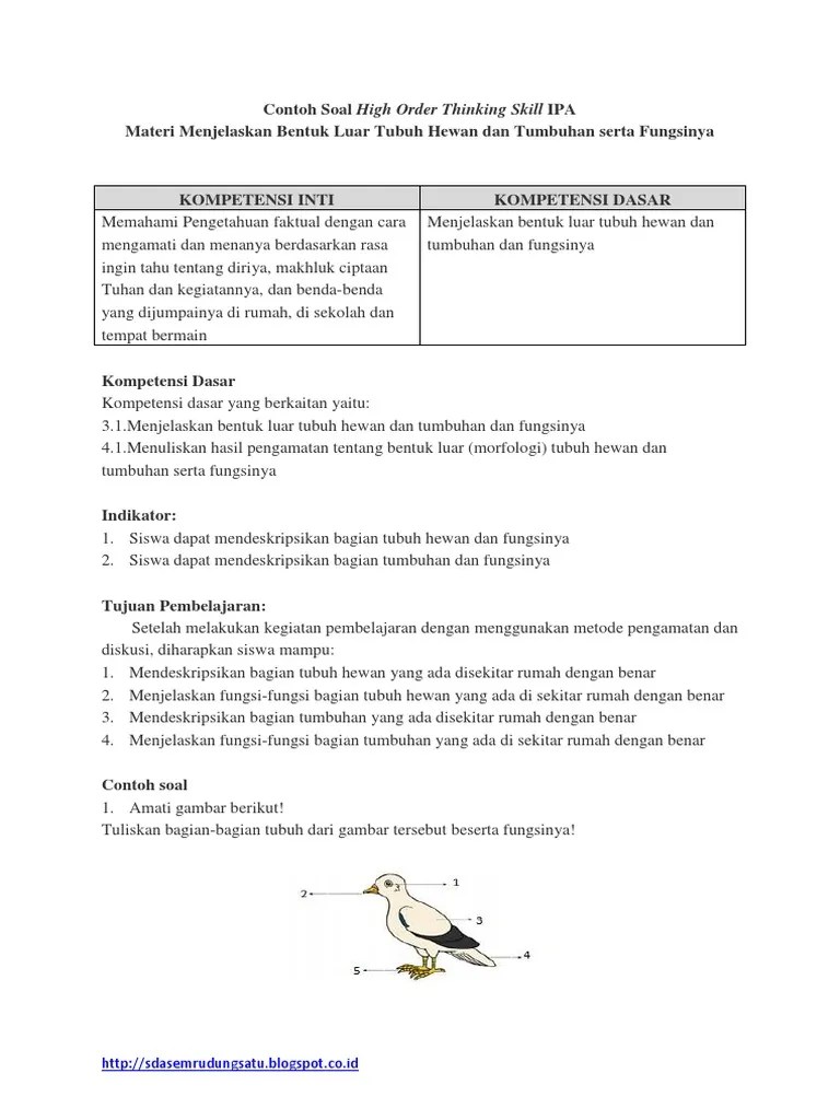 Coba lihat salah satu contoh yang saya buat pada artikel penyelesaian limit fungsi trigonometri contoh soal nomor 4 bagian a. Contoh soal Hots kls 4 sd sumber bunyi.docx