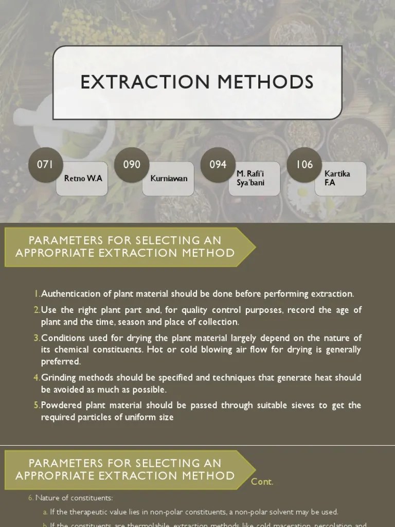 Extraction Methods: Retno W.A Kurniawan M. Rafi'i Sya'bani Kartika F.A ...