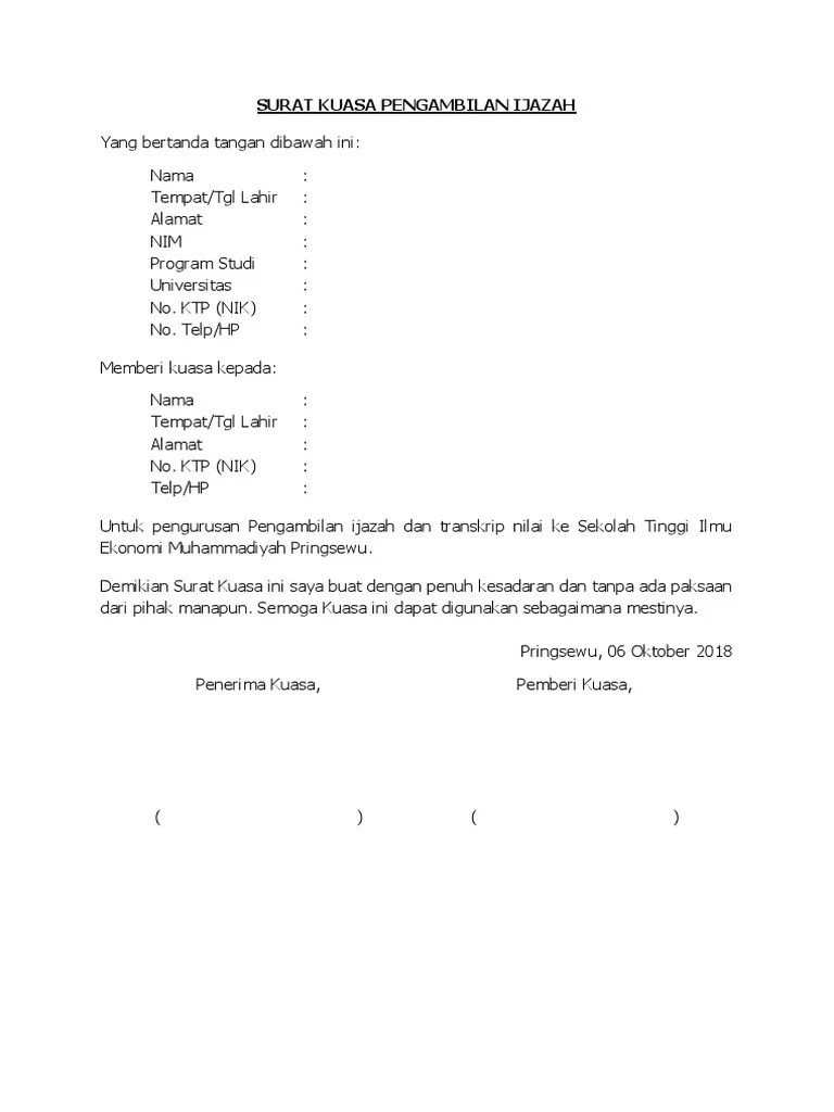 Contoh Surat Kuasa Pengambilan Ijazah Universitas Terbuka - Tata Cara Pengambilan Ijazah / Jangan khawatir, yuk simak contoh surat kuasa pengambilan bpkb di sini!