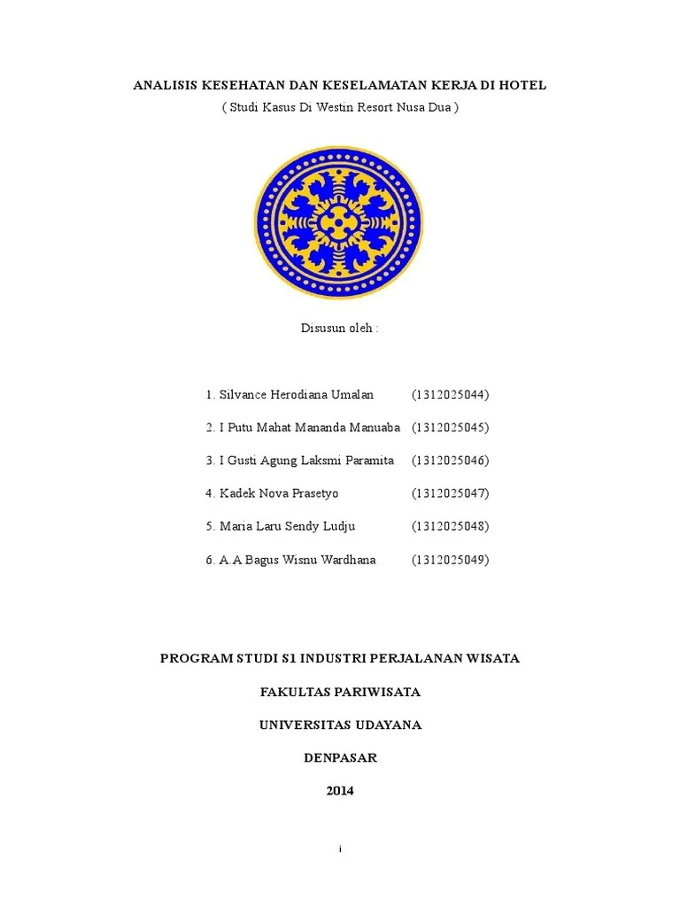 Sistem manajemen kesehatan serta keselamatan kerja · agunan ketrampilan · sumberdaya manusia, alat serta material (dana atau uang) · integrasi · tanggung jawab . Kesehatan Dan Keselamatan Kerja Di Hotel Pdf