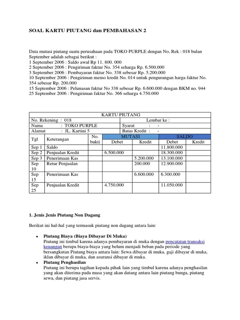 Menghasilkan laporan keuangan perusahaan 4. Soal Kartu Piutang Dan Pembahasan 2 Pdf