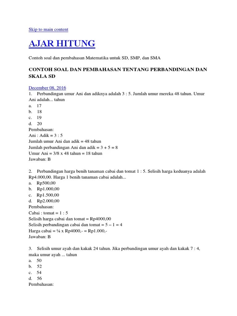 20, 45, 60, 56, 45, 45, 20, 19, 57, 45, 45, 51, 35. Contoh Soal Perbandingan Umur