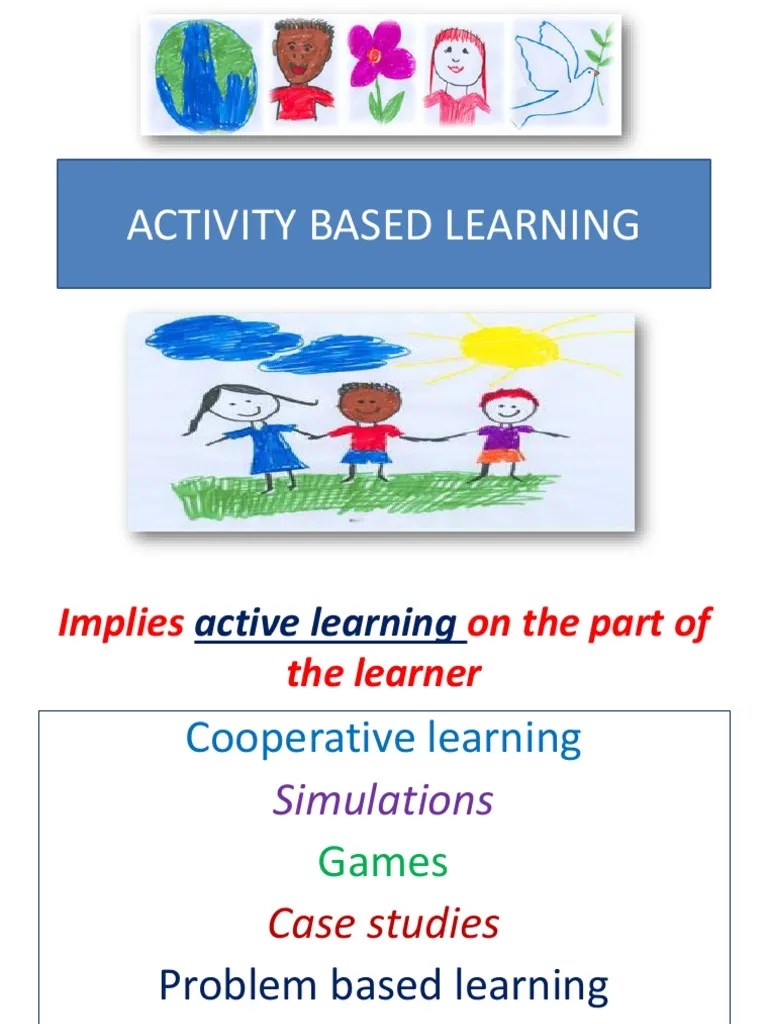 Activity Based Learning | PDF | Simulation | Learning