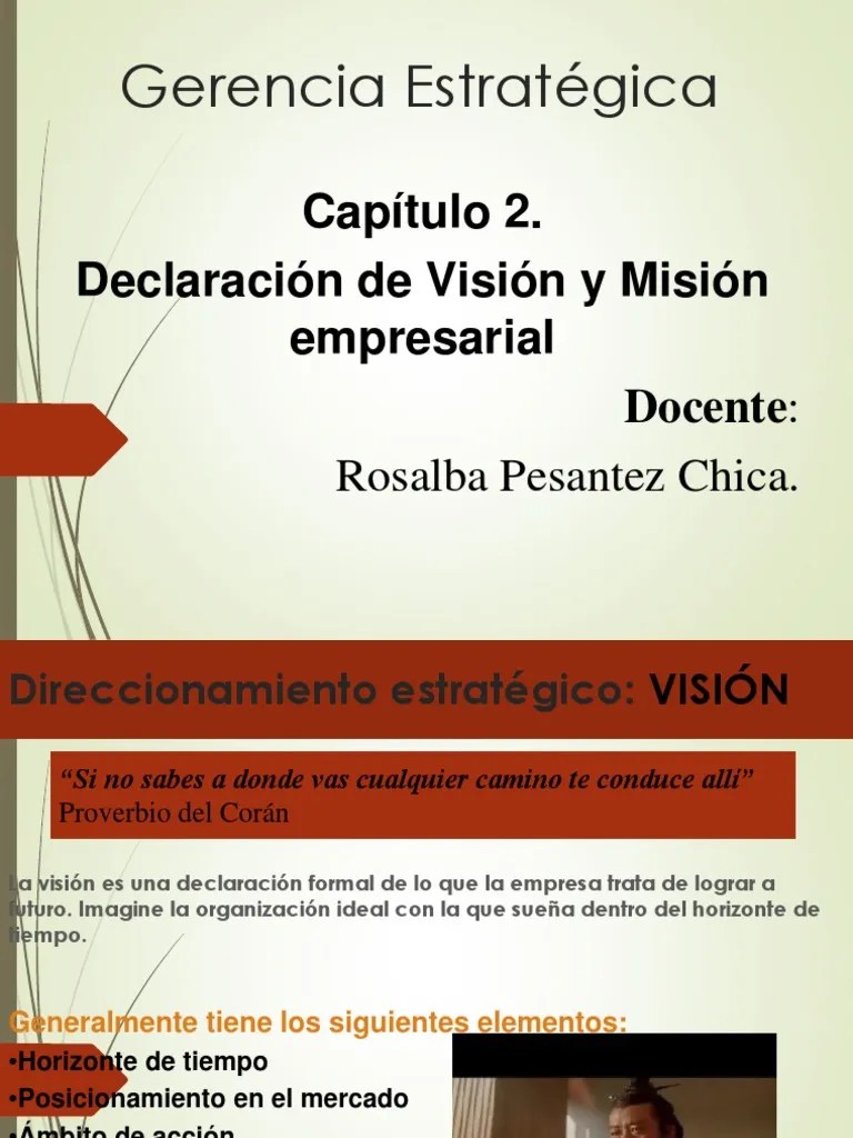 Mision Y Vision Empresarial | PDF | Calidad (comercial) | Sector Terciario De La Economía