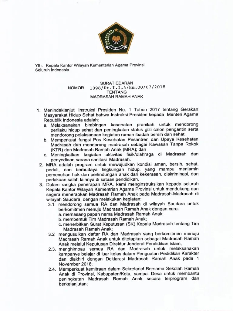 Di indonesia, sekolah ramah anak (sra) merupakan program yang dibuat oleh kementerian pemberdayaan perempuan dan perlindungan anak republik . Surat Edaran Tentang Madrasah Ramah Anak Pdf