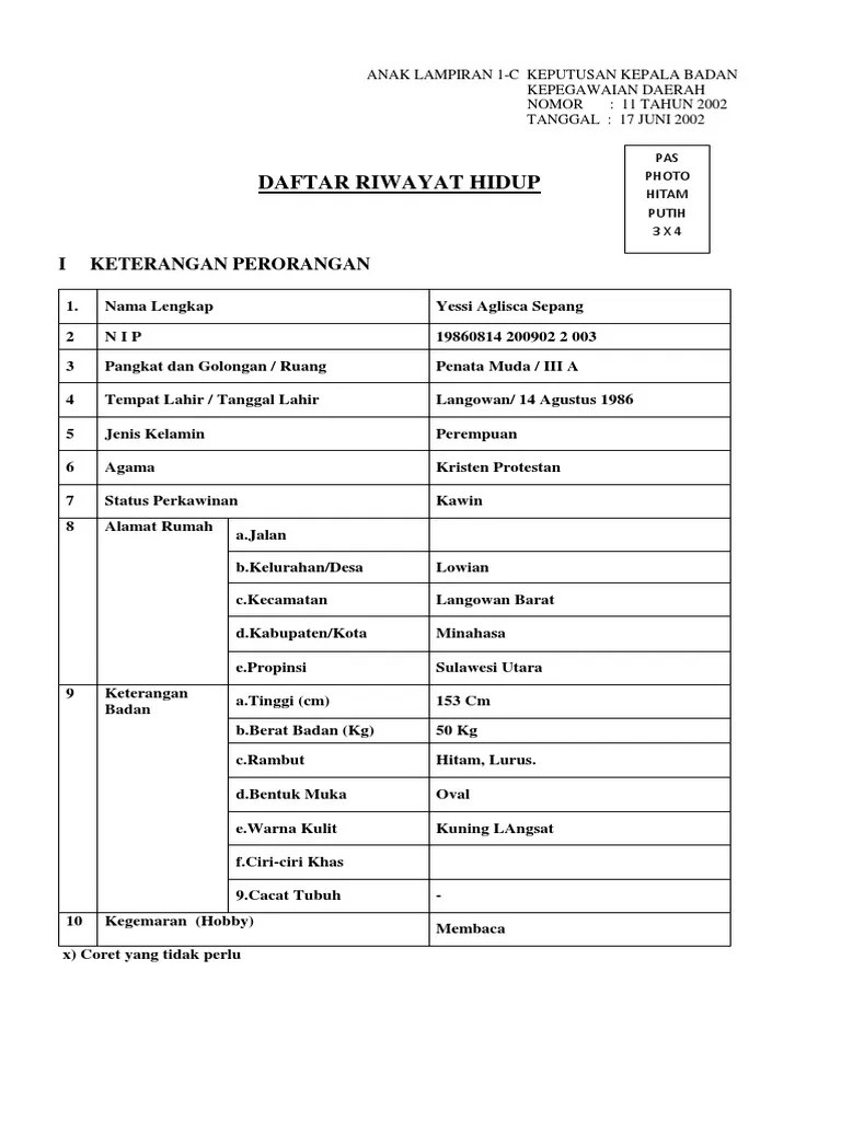 (13) diisi riwayat kursus yang pernah diikuti selama 3 tahun terakhir. Daftar Riwayat Hidup Yessi Pdf