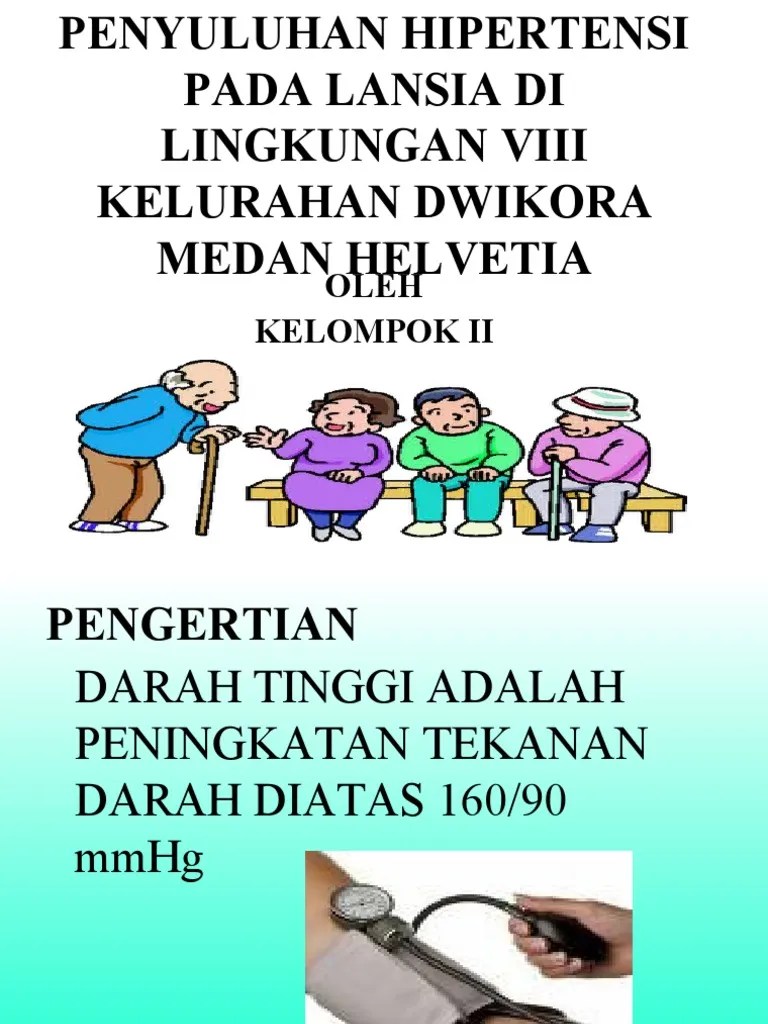 Penyuluhan Hipertensi Pada Lansia Di Lingkungan Viii Kelurahan | PDF