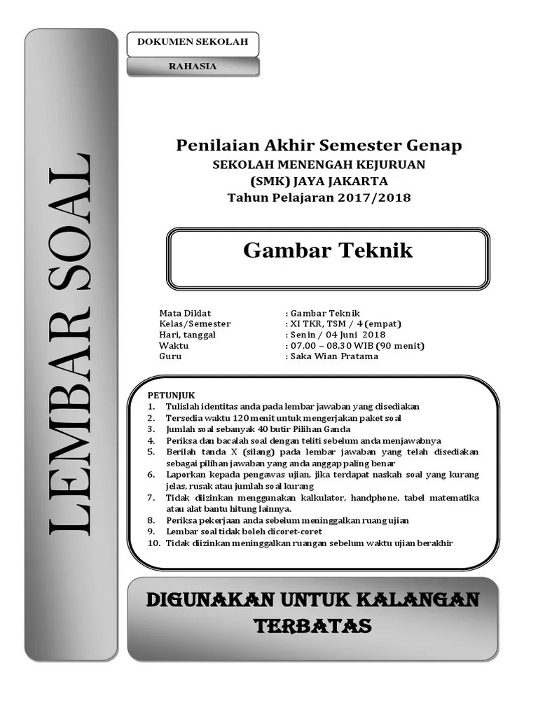 Kisi kisi ujian akhir semester gasal kelas xi smk tahun 2015 2016 jenis. Soal Ukk Smk 2018 Multimedia 11 Beinyu Com
