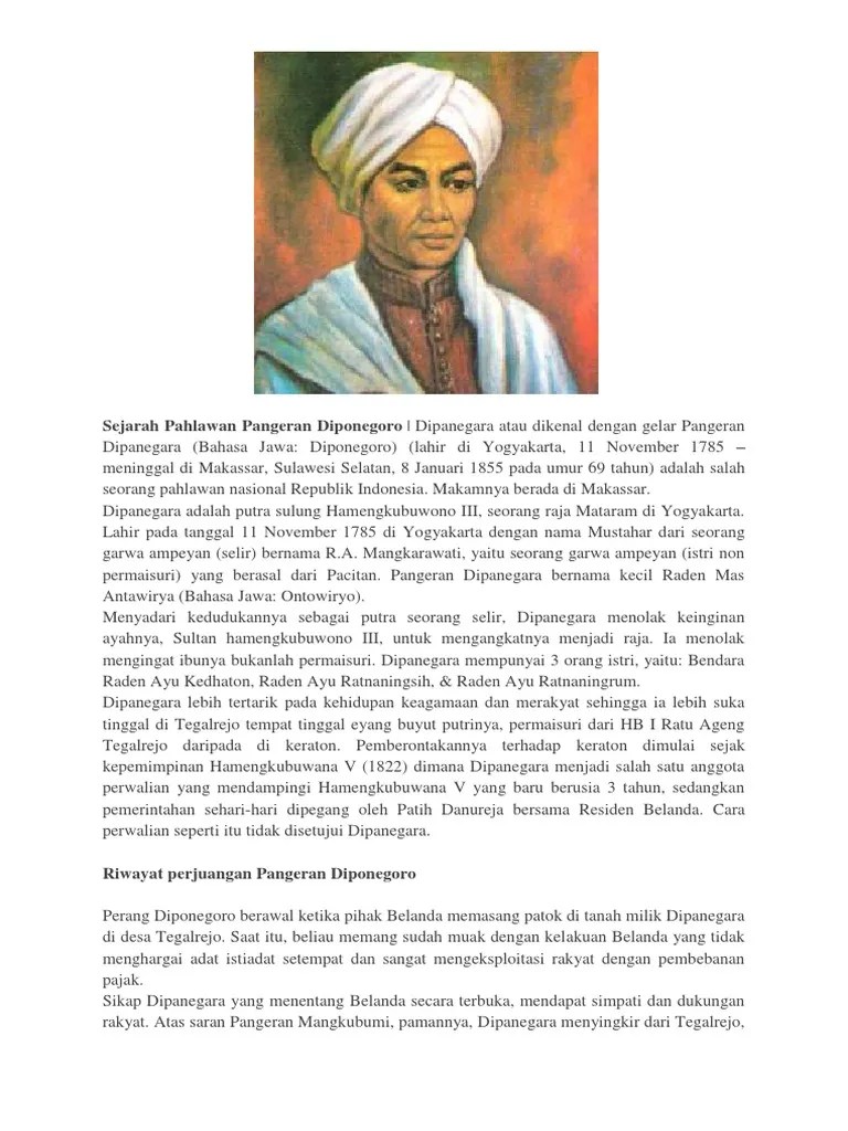 Carey merilis karya sejarah tentang pangeran diponegoro berjudul the power of prophecy buku kuasa ramalan sangat menarik, menceritakan sejarah pangeran diponegoro sejak kecil hingga di. Sejarah Pahlawan Pangeran Diponegoro