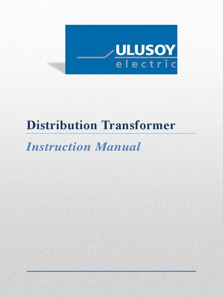 Distribution Transformer - Instruction Manual | PDF | Transformer | Insulator (Electricity)