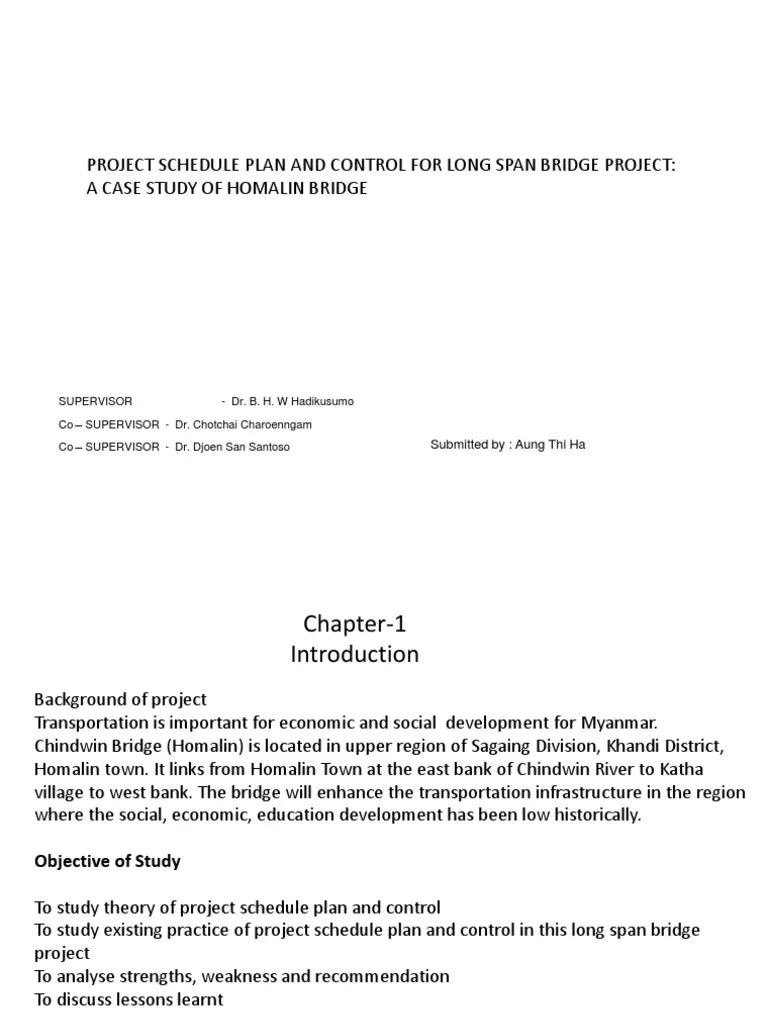 Project Schedule Plan And Control For Long Span Bridge Project: A Case Study Of Homalin Bridge ...