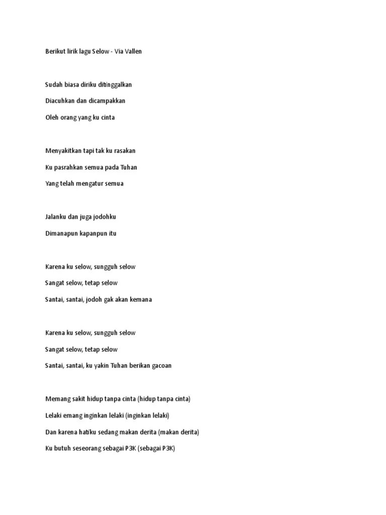 Ku butuh manis hubungan bukan asam kaya manggo. Lagu Selow Pdf