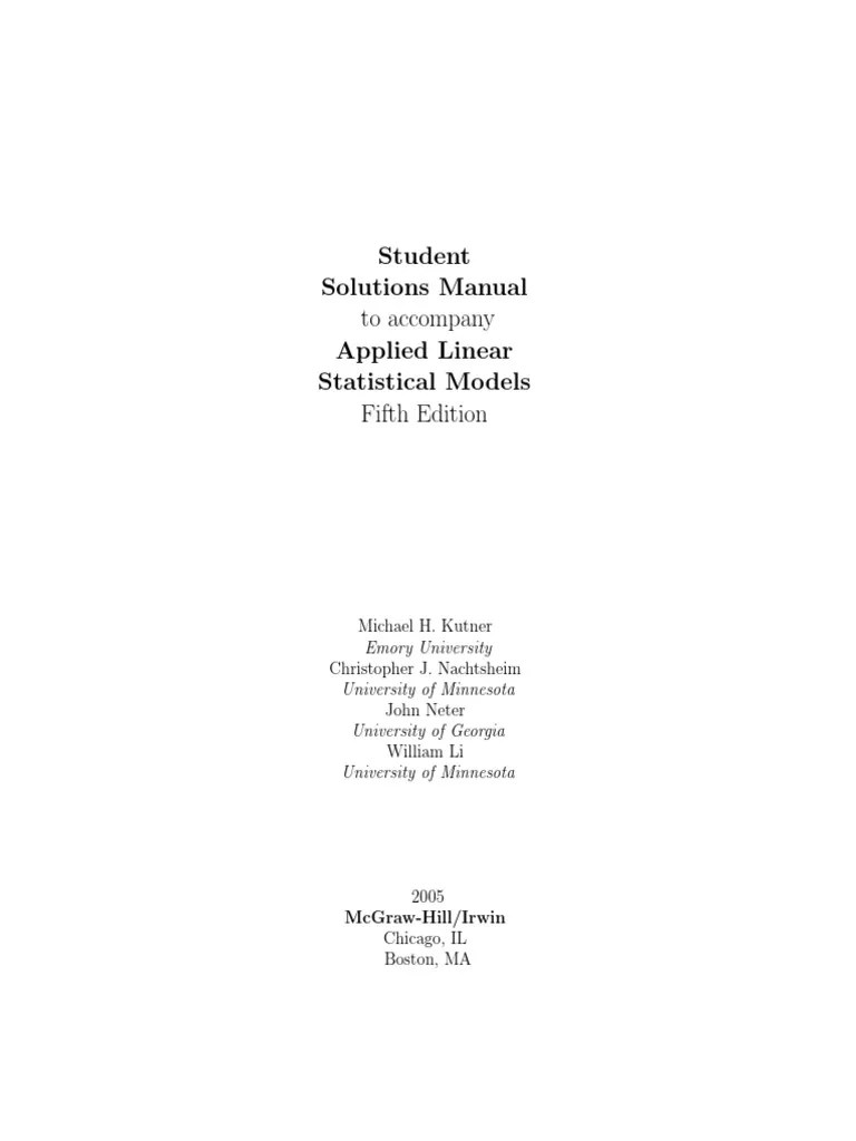Applied Linear Statistical Models 5th Edition Student S Solutions ...