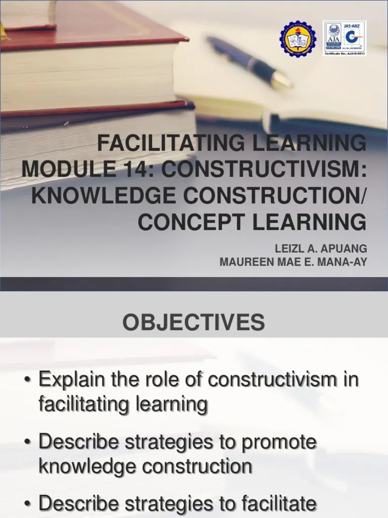 Facilitating Learning - Module 14 Constructivism 1df | PDF ...