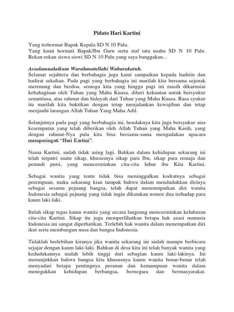 Yang saya banggakan, berbahagia sekali pada kesempatan pagi ini, 21 april 2017 kita semua berkumpul dalam rangka . Pidato Hari Kartini
