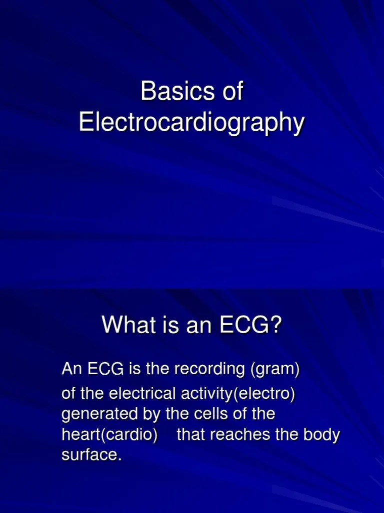 Basics Of Electrocardiography | PDF | Electrocardiography | Myocardial ...