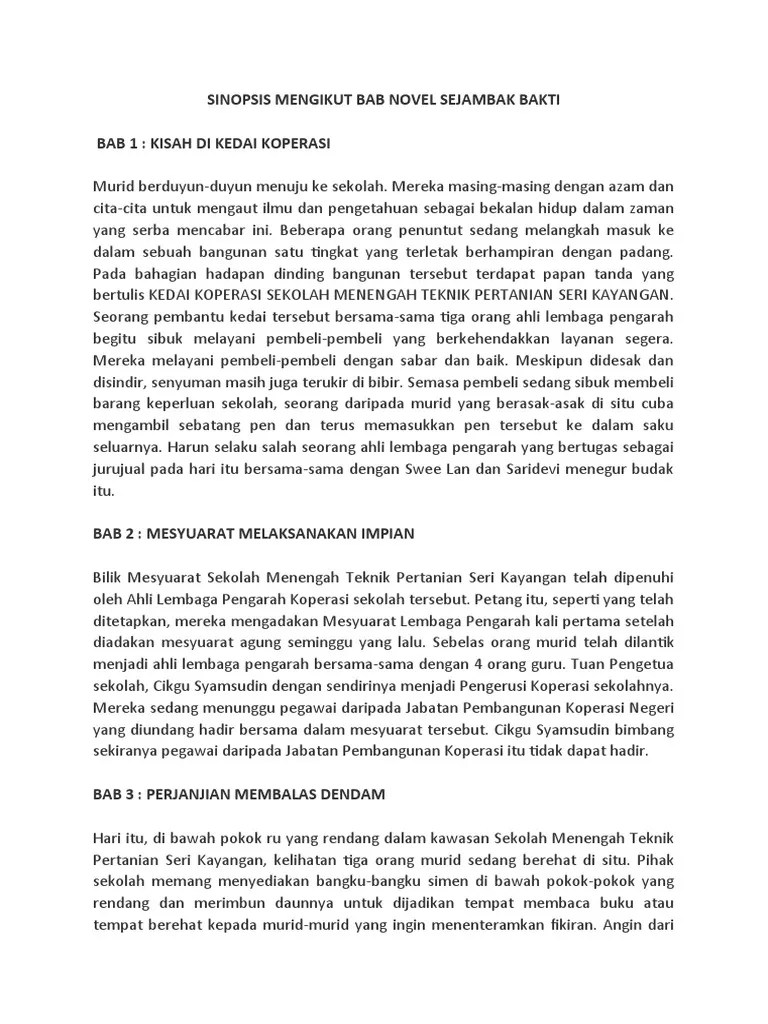 Berikutnya tema, persoalan, sinopsis, plot, watak perwatakan, latar, gaya bahasa, nilai, pengajaran dan contoh soalan novel . Sejambak Bakti Tingkatan 1