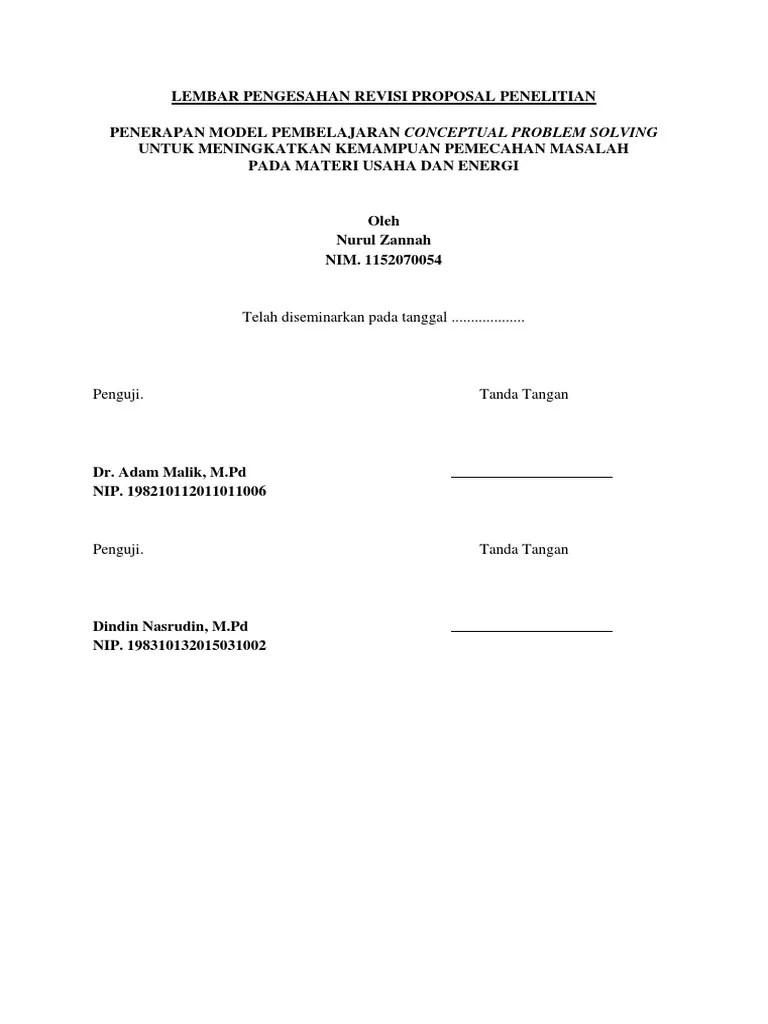 Kehidupan berorganisasi termasuk kehidupan pada dunia usaha. Lembar Pengesahan Revisi Proposal Penelitian Pdf