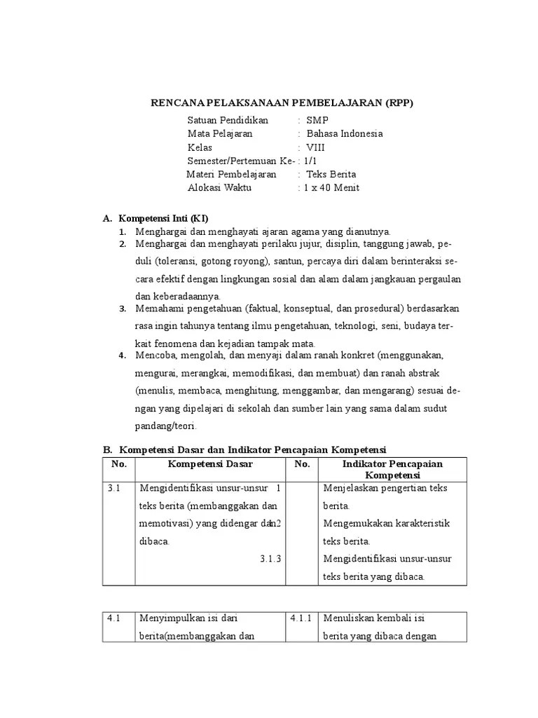 Pada pembelajaran kurikulum 2013 selain rpp masih banyak perangkat pembelajaran lainnya yang juga harus di persiapkan untuk membantu tugas guru dalam melakukan . Ppt Teks Berita Kelas 8 Goreng
