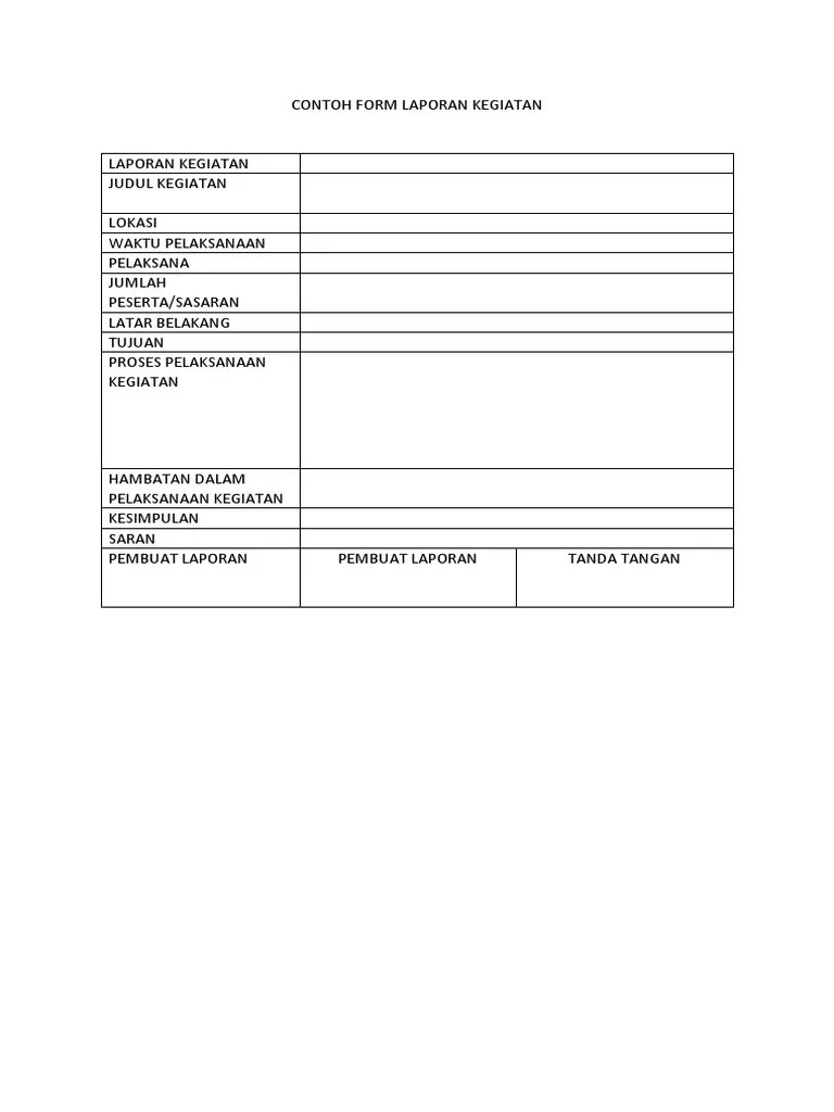 Hari, tanggal, jam, kegiatan, paraf ci. Contoh Form Laporan Kegiatan Pdf
