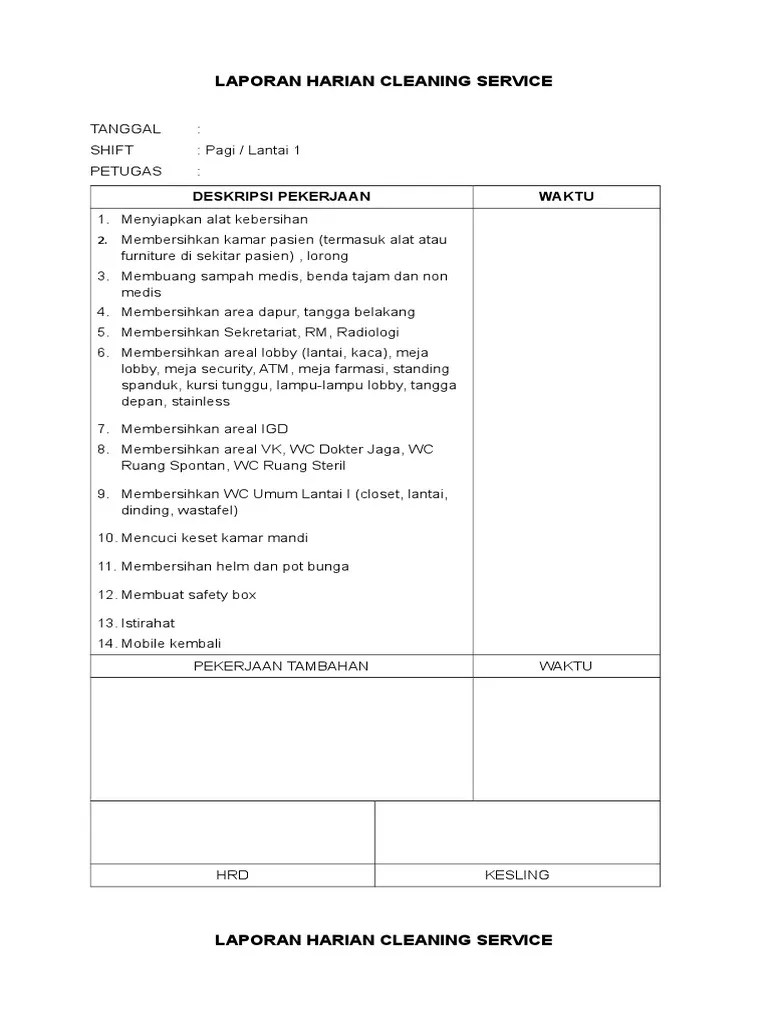 Contoh surat lamaran kerja yang baik benar unik menarik resume bank perusahaan swasta negri pns restoran rumah makan format rumah sakit perawat spg karyawan. Contoh Laporan Kerja Cleaning Service Beinyu Com