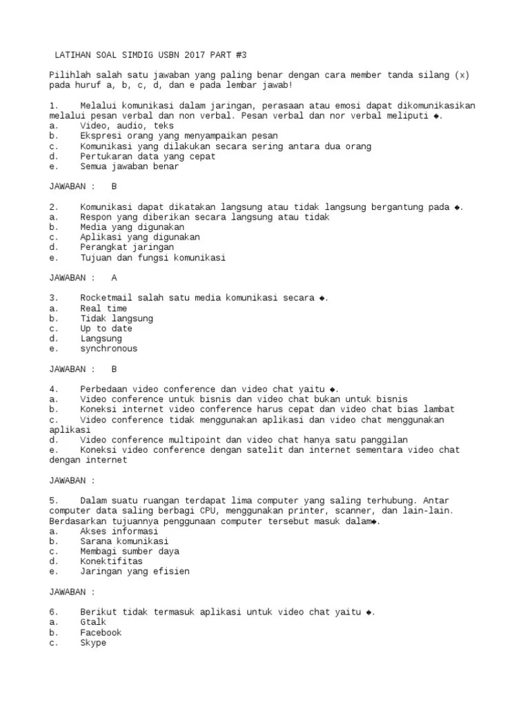 Centralpendidikan.com membagikan contoh soal usbn smk untuk digunakan di tahun pelajaran 2021/2022 semua mata pelajaran umum dan dasar bidang keahlian (tkp, akp, psp). Latihan Soal Usbn Simulasi Digital 2018 2019 Smk Pdf