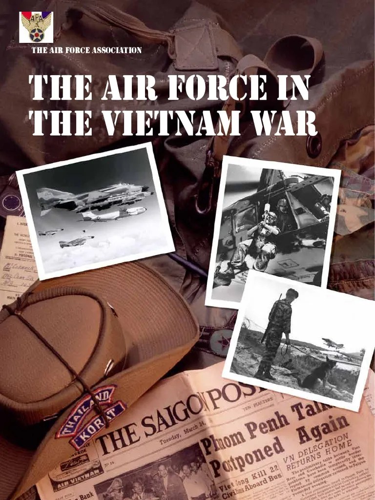 The Air Force And The Vietnam War PDF | Download Free PDF | United States Air Force | Vietnam War