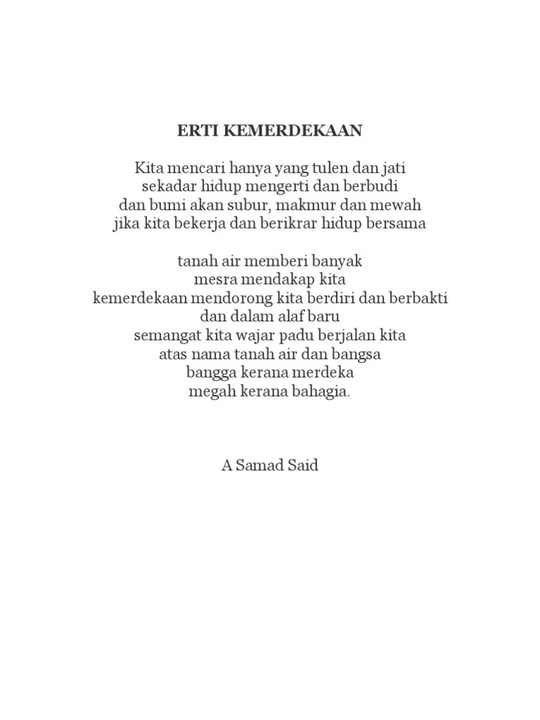 Terbang tinggi si burung merpati, hinggap sebentar di atas dahan, sudah 65 tahun kemerdekaan dirai, negara sejahtera penuh kenangan. Erti Kemerdekaan Sajak 2018 Pdf