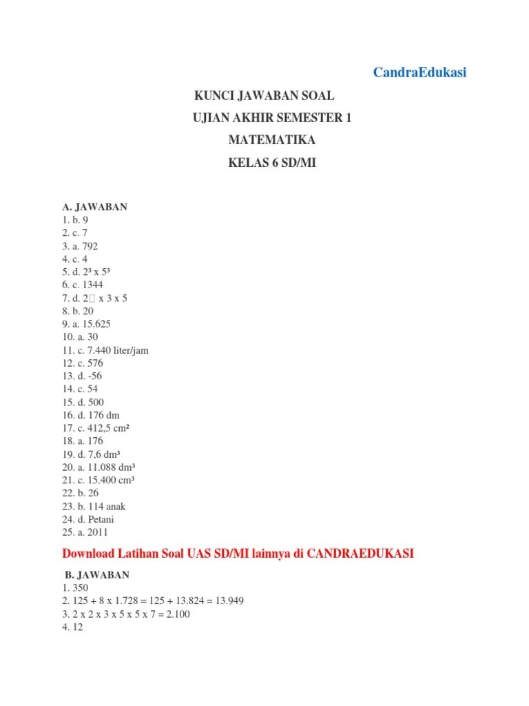 Matematika, mata pelajaran matematikan untuk kelas 1, evaluasi umum. Kunci Jawaban Soal Uas Mtk Kls 6 Smt1 Candraedukasi Pdf