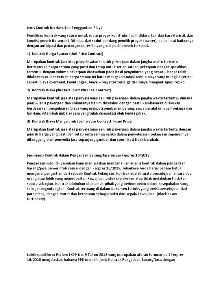 80/tahun 2003, menjelaskan 2 (dua) aspek, yaitu asal pembiayaan atau sumber dana dan pelaku proses pengadaan barang/jasa. 4506 Jenis Kontrak Berdasarkan Penggantian Biaya Pdf