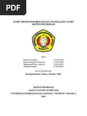 Analisis monitoring sistem keamanan jaringan. Makalah Audit Sistem Informasi Dan Studi Kasus Pdf