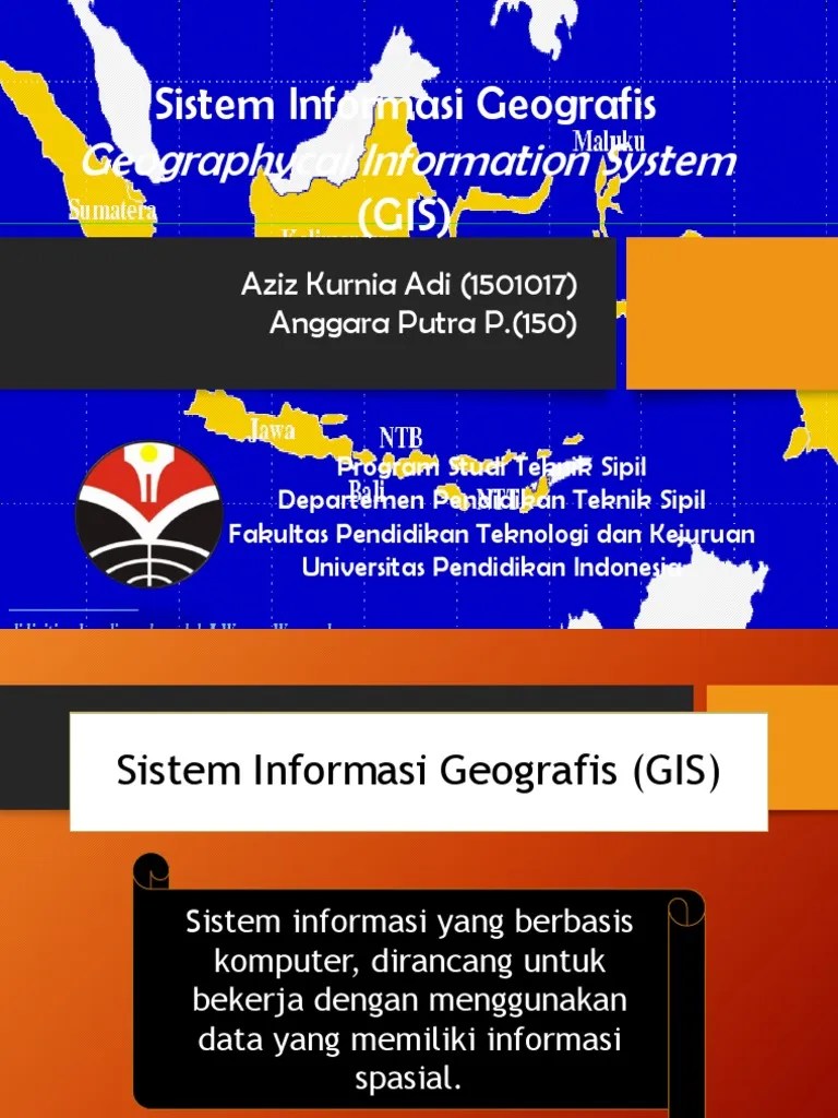 Sistem Informasi Geografis (SIG): Sejarah, Komponen, Kegunaan, Dan Contoh Aplikasi | PDF