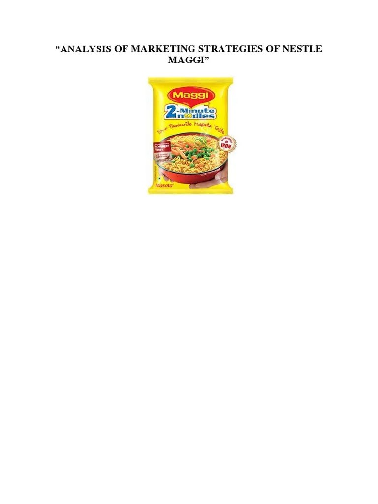 Analysis Of Marketing Strategies Of Nestle Maggi | Download Free PDF | Nestlé | Brand