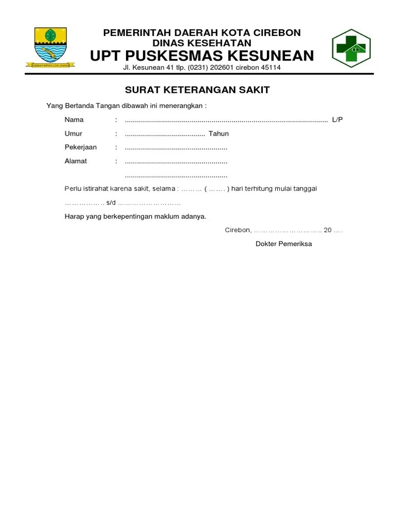 Surat keterangan sehat fisik dari dokter yang memiliki surat izin praktik. Surat Keterangan Sakit Puskesmas Pdf