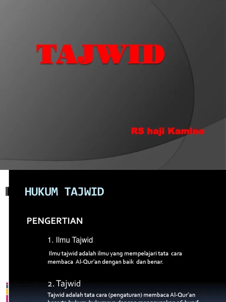 Kesalahan dalam membaca al qur'an di sebut dengan istilah (اللحن ) al lahn. Tajwid Adalah Ilmu Yang Mempelajari Tentang Tata Cara ...