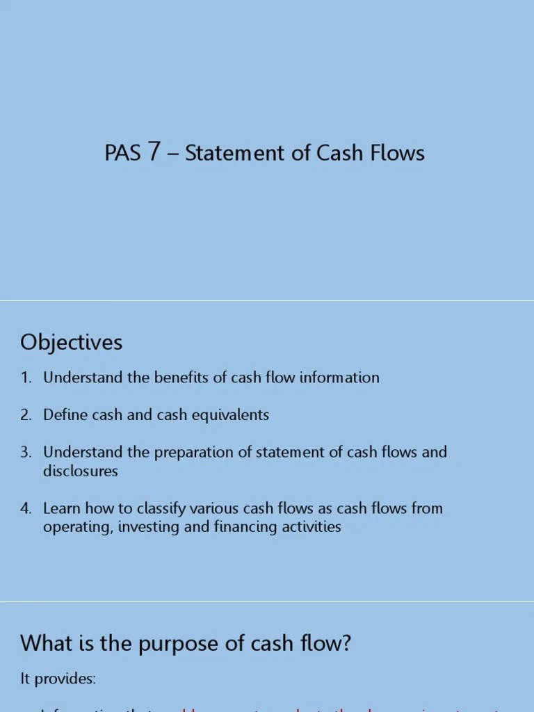 The benefits of cash flow statement · make cash forecast. Pas 7 Statement Of Cash Flow Pdf Cash Flow Statement Cash And Cash Equivalents