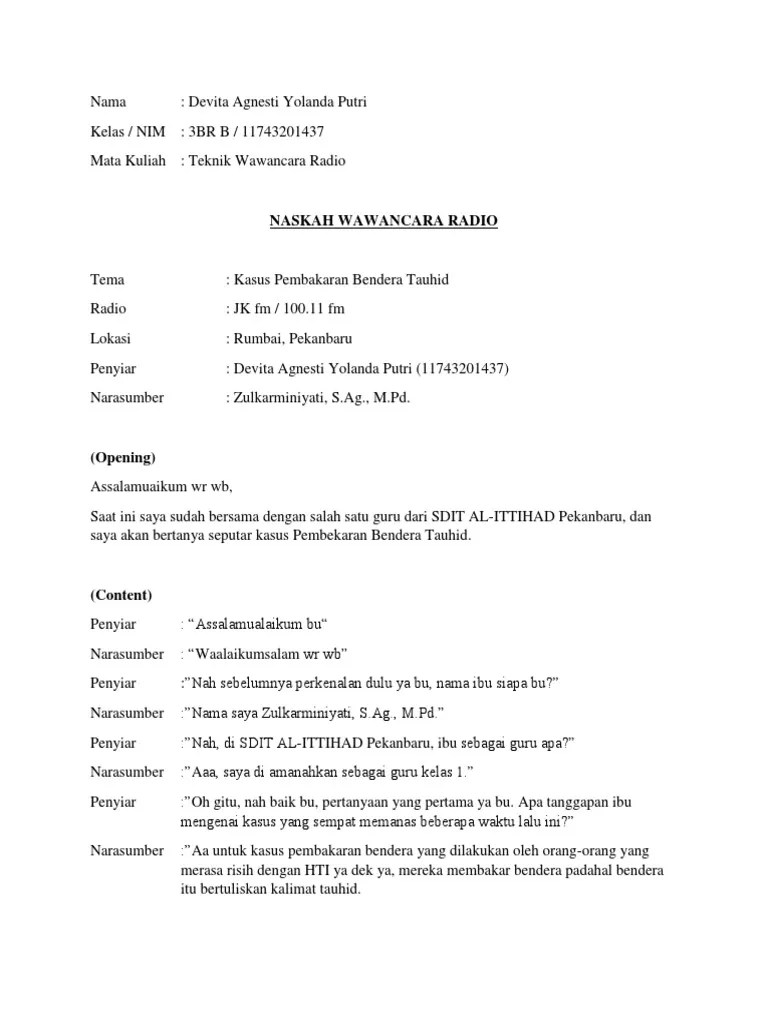 Teks hasil wawancara tersebut yaitu dibawah ini. Naskah Teknik Wawancara Radio Pdf
