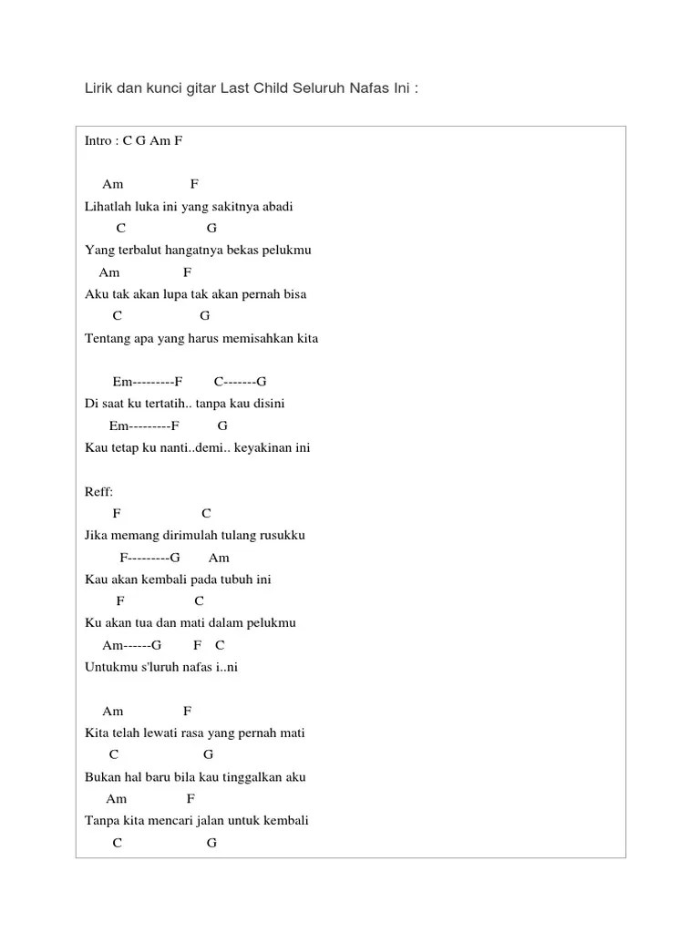 Lirik Dan Kunci Gitar Last Child Seluruh Nafas Ini | PDF