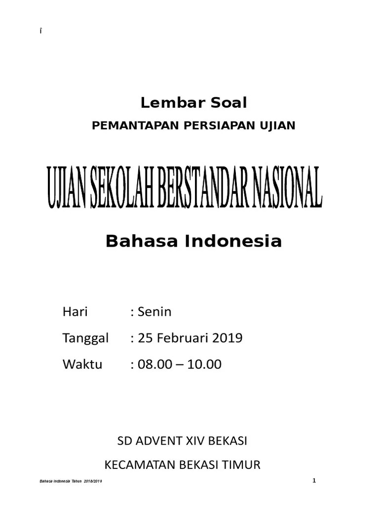 Berikut adalah beberapa soal yang bisa kamu gunakan untuk latihan sebagai persiapan un smp bahasa indonesia. Soal Usbn Pdf