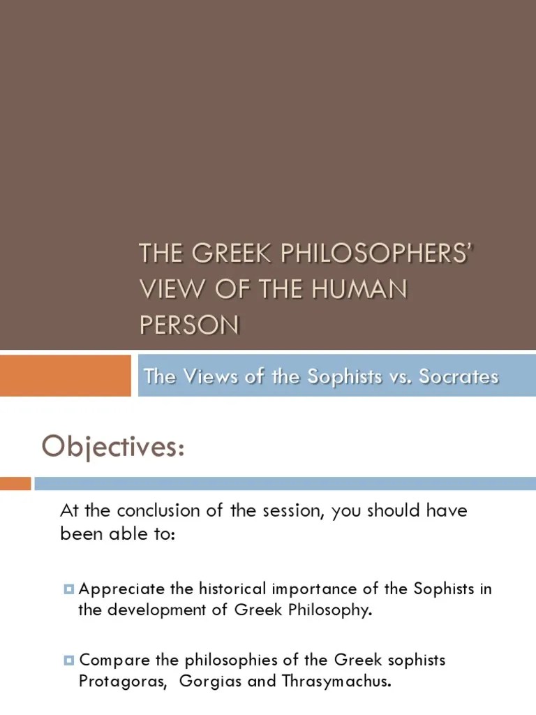 (D) Greek Philosophers View Of The Human Person (The Sophists Vs. Socrates) | Download Free PDF ...