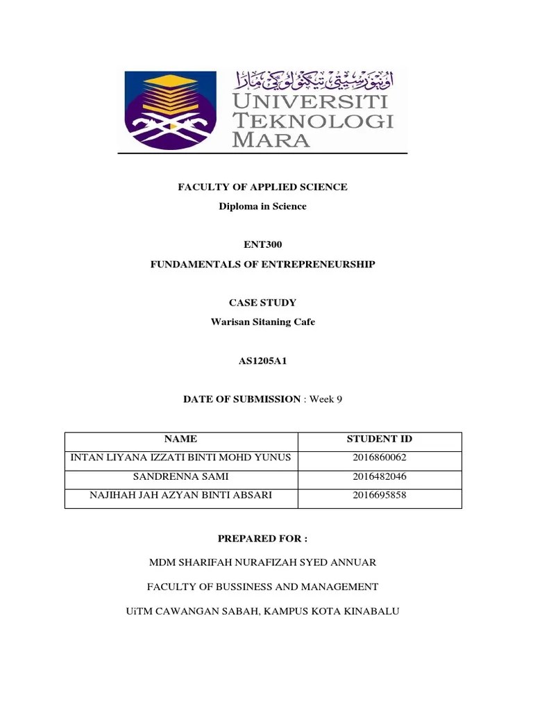 A complete bmc report from uitm students from diploma of culinary arts student. Ent300 Pdf Case Study Entrepreneurship