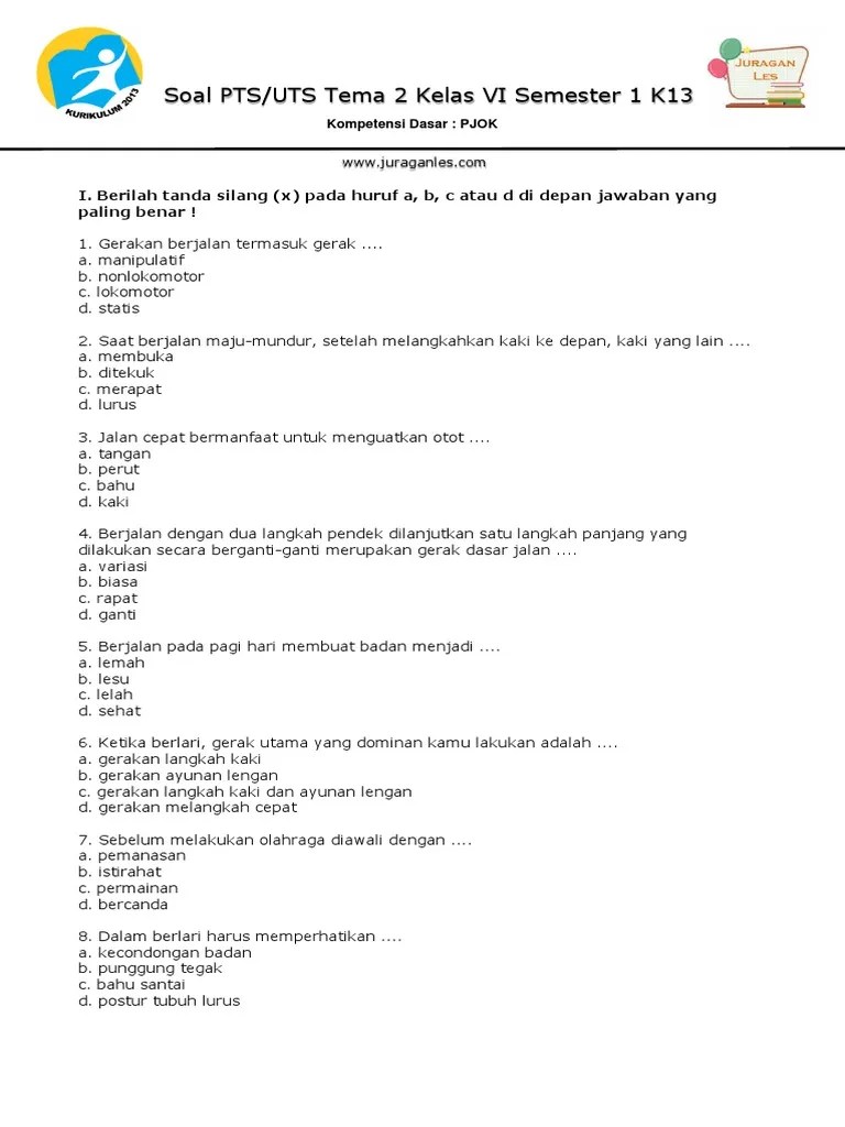 Soal UTS PTS K13 Tema 2 Kelas 6 Semester 1 PJOK | PDF