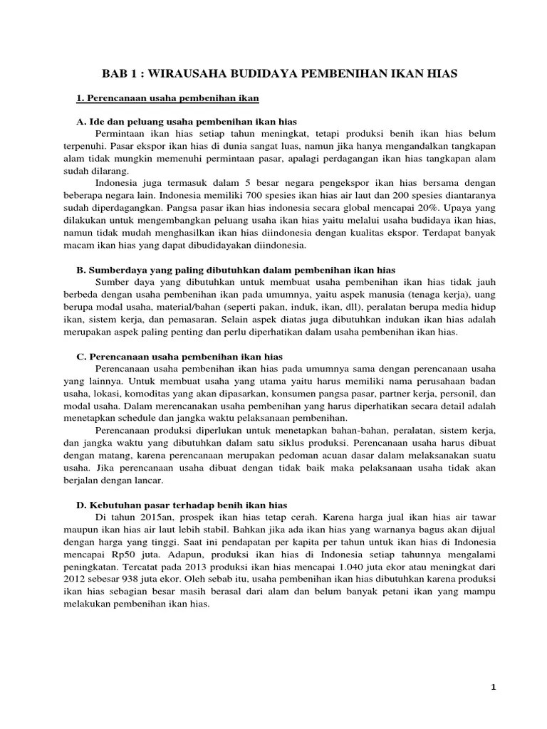 Tidak dapat dipungkiri bahwa kegiatan budidaya ikan saat ini merupakan salah satu usaha ekonomi produktif bagi masyarakat. Contoh Rencana Bisnis Budidaya Pembenihan Ikan