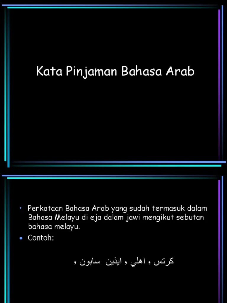 View kata pinjaman bahasa inggeris, arab dan sanskrit.pdf from bm bmm1044 at ipg kampus bahasa melayu. Kata Pinjaman Bahasa Arab Pdf